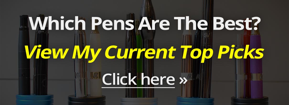 Best Vape Pen: My Top Picks